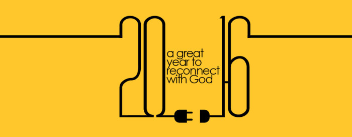 2016 a great year to reconnect with God